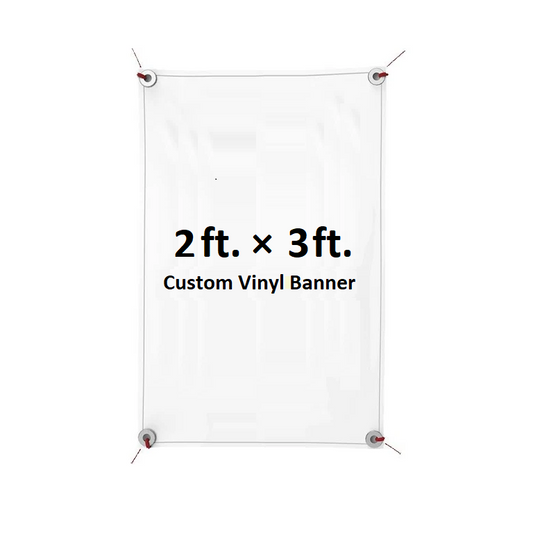 Vinyl Banners 2x3ft