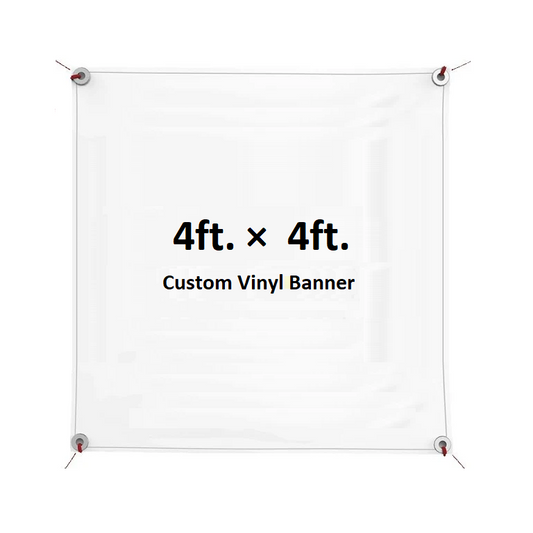 Vinyl Banners 4x4ft